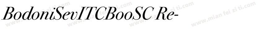 BodoniSevITCBooSC Re字体转换